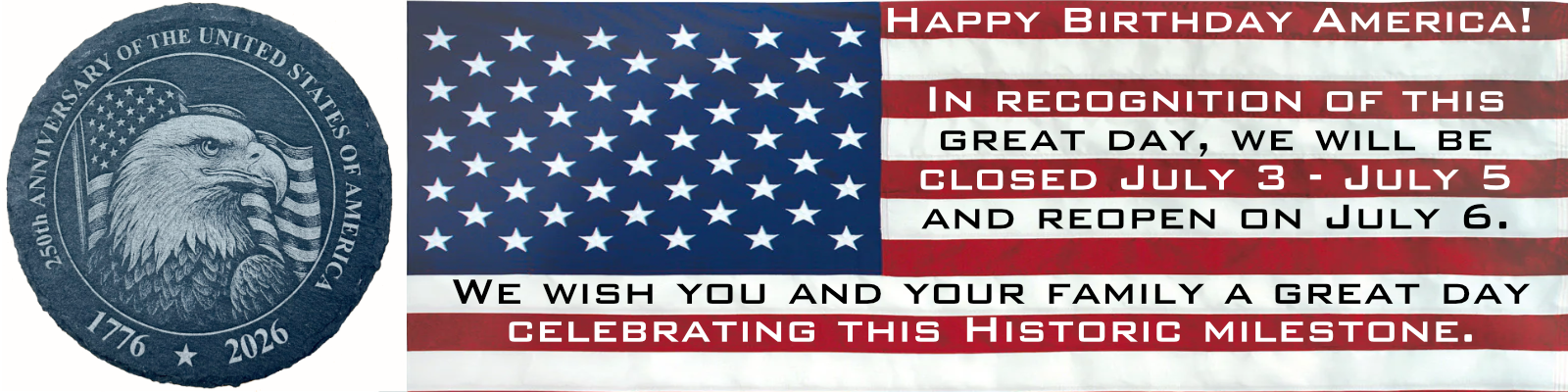 Happy 250th Birthday America!