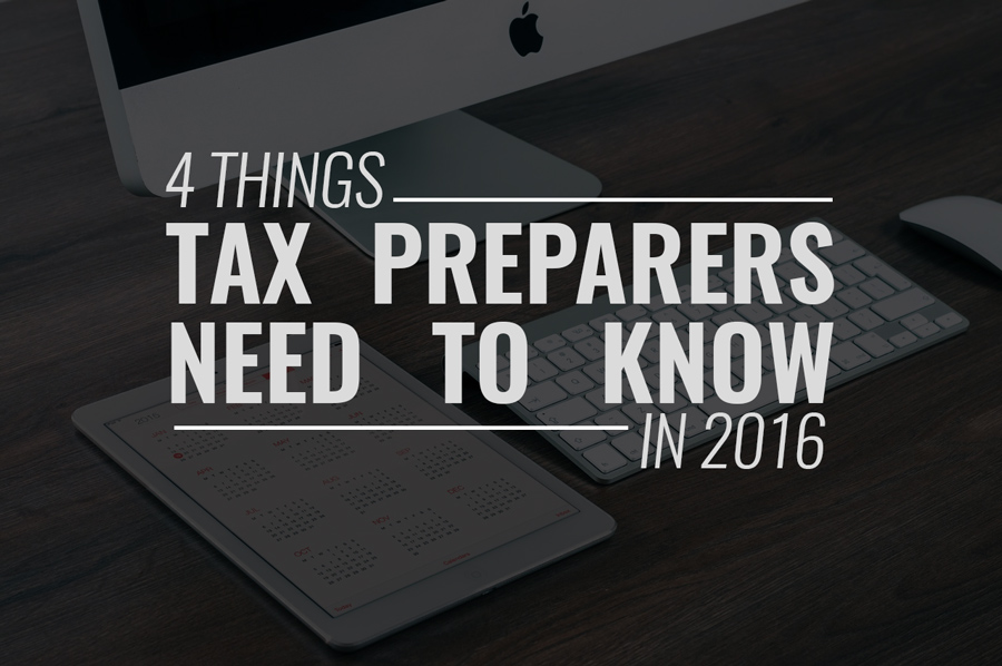 4 Things Tax Preparers Need to Know in 2016 | By Blank Media Printing
