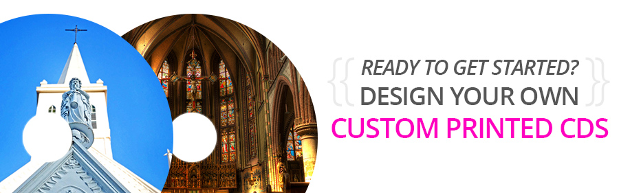 Custom CD Printing for Churches